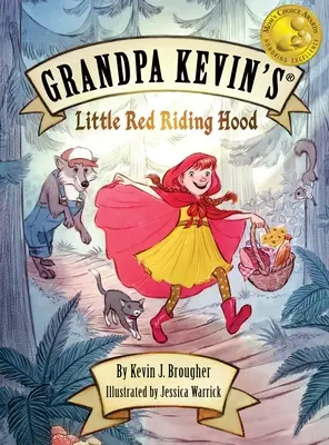 Bunicul Kevin's...Scufița Roșie - Grandpa Kevin's...Little Red Riding Hood