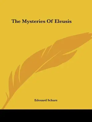 Misterele de la Eleusis - The Mysteries Of Eleusis