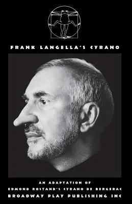 Cyrano al lui Frank Langella - Frank Langella's Cyrano
