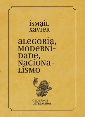 Bucurie, modernitate, naționalism - Alegoria, modernidade, nacionalismo