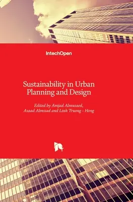 Sustenabilitatea în planificarea și proiectarea urbană - Sustainability in Urban Planning and Design