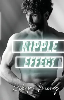 Efectul Ripple - Ripple Effect