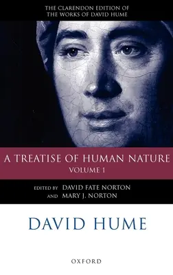 David Hume: Un tratat al naturii umane: Volumul 1: Texte - David Hume: A Treatise of Human Nature: Volume 1: Texts