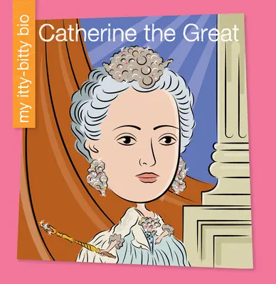 Ecaterina cea Mare - Catherine the Great