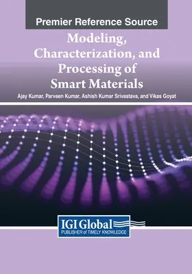 Modelarea, caracterizarea și procesarea materialelor inteligente - Modeling, Characterization, and Processing of Smart Materials