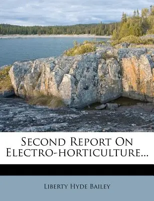 Al doilea raport privind electrohorticultura... - Second Report on Electro-Horticulture...