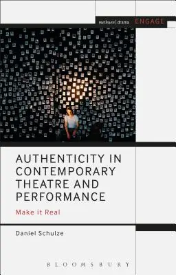 Autenticitatea în teatrul și spectacolul contemporan: Make it Real - Authenticity in Contemporary Theatre and Performance: Make it Real