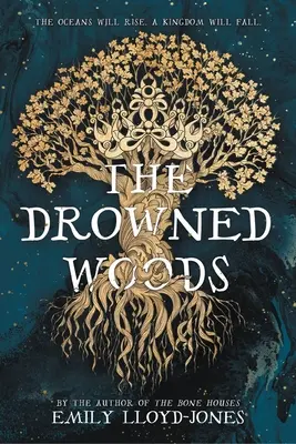 Pădurile înecate - The Drowned Woods