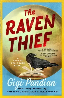The Raven Thief: Un roman Secret Staircase - The Raven Thief: A Secret Staircase Novel