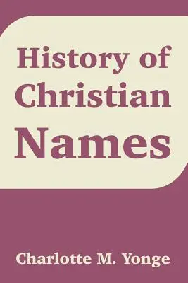 Istoria numelor creștine - History of Christian Names