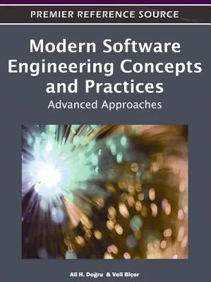 Concepte și practici moderne de inginerie software: Abordări avansate - Modern Software Engineering Concepts and Practices: Advanced Approaches