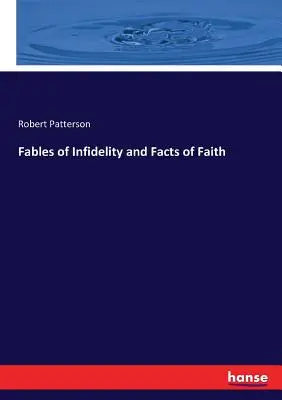 Fabule de infidelitate și fapte de credință - Fables of Infidelity and Facts of Faith