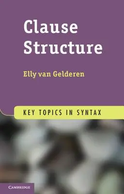 Structura clauzei - Clause Structure