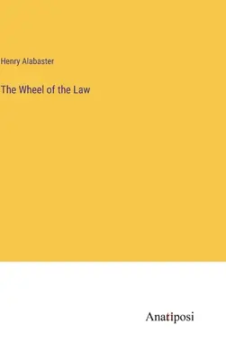 Roata legii - The Wheel of the Law