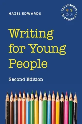 Scrierea pentru tineri: 9781922607874 - Writing for Young People: 9781922607874