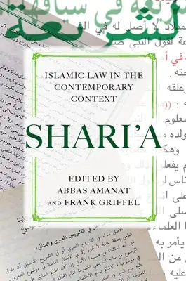 Shari'a: Legea islamică în context contemporan - Shari'a: Islamic Law in the Contemporary Context