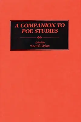 Un însoțitor al studiilor despre Poe - A Companion to Poe Studies