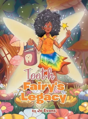 Moștenirea Zânei Măseluță - Tooth Fairy's Legacy