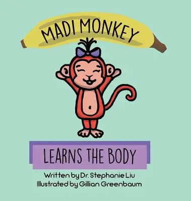 Maimuța Madi învață corpul - Madi Monkey Learns the Body
