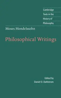 Moses Mendelssohn: Scrieri filosofice - Moses Mendelssohn: Philosophical Writings