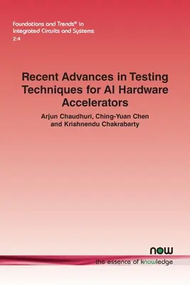 Progrese recente în tehnicile de testare pentru acceleratoarele hardware AI - Recent Advances in Testing Techniques for AI Hardware Accelerators