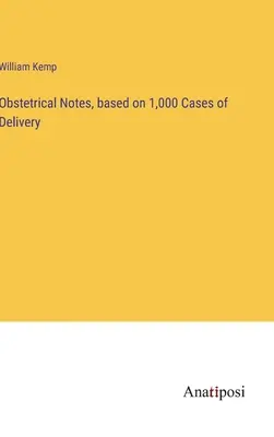 Note obstetricale, bazate pe 1.000 de cazuri de naștere - Obstetrical Notes, based on 1,000 Cases of Delivery