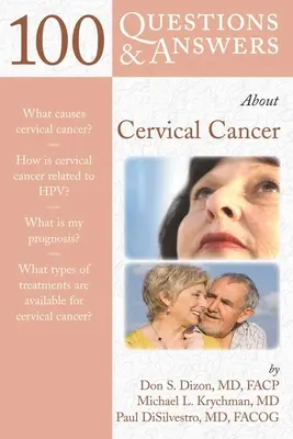 100 de întrebări și răspunsuri despre cancerul de col uterin - 100 Q&as about Cervical Cancer