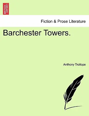 Turnurile Barchester - Barchester Towers