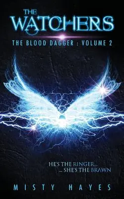 Observatorii: The Blood Dagger: Volumul 2 - The Watchers: The Blood Dagger: Volume 2