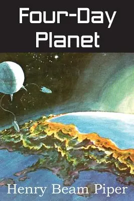 Planeta de patru zile - Four-Day Planet