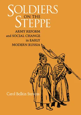 Soldați în stepă (Soldiers on the Steppe) - Soldiers on the Steppe