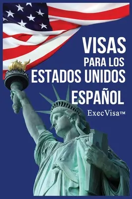 Vize pentru Statele Unite: ExecVisa - Visas para los Estados Unidos: ExecVisa