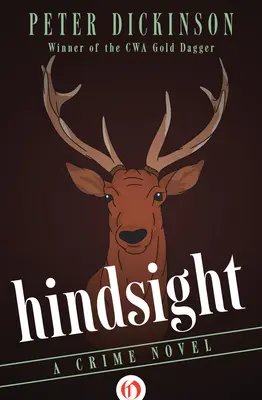 Hindsight: Un roman polițist - Hindsight: A Crime Novel