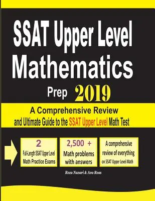 SSAT Upper Level Mathematics Prep 2019: O revizuire cuprinzătoare și un ghid final pentru testul SSAT Upper Level Math - SSAT Upper Level Mathematics Prep 2019: A Comprehensive Review and Ultimate Guide to the SSAT Upper Level Math Test