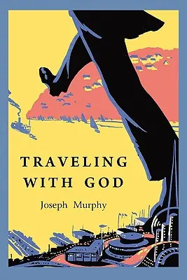Călătorind cu Dumnezeu - Traveling with God