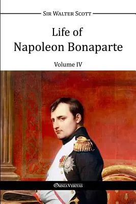Viața lui Napoleon Bonaparte IV - Life of Napoleon Bonaparte IV