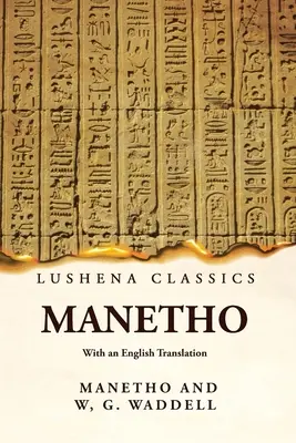 Manetho cu o traducere în limba engleză - Manetho With an English Translation