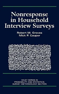 Nonrăspunsul în cadrul anchetelor prin interviu în gospodării - Nonresponse in Household Interview Surveys