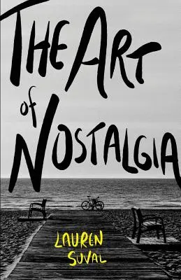 Arta Nostalgiei - The Art of Nostalgia