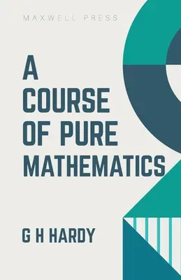 Un curs de matematică pură - A Course of Pure Mathematics