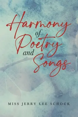Harmony Of Poetry and Songs (Armonie de poezii și cântece) - Harmony Of Poetry and Songs