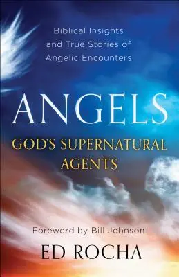 Îngerii - agenții supranaturali ai lui Dumnezeu - Angels-God's Supernatural Agents