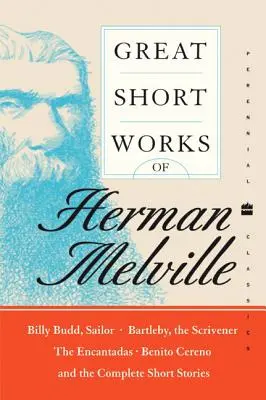 Marile opere scurte ale lui Herman Melville - Great Short Works of Herman Melville