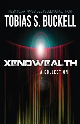 Xenowealth: O colecție - Xenowealth: A Collection