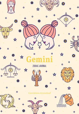 Jurnal zodiacal Gemeni: Un jurnal drăguț pentru cei care visează cu ochii deschiși la astrologie, constelații și afirmații - Gemini Zodiac Journal: A Cute Journal for Daydreamers of Astrology, Constellations, and Affirmations