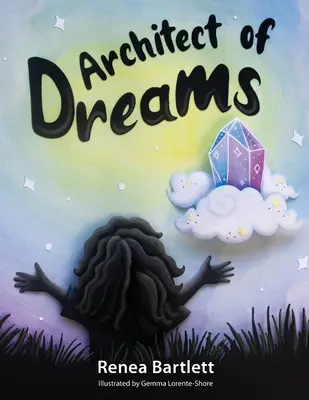 Arhitectul viselor - Architect of Dreams