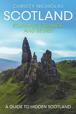 Scoția: Uimitoare, ciudată și secretă - Scotland: Stunning, Strange, and Secret