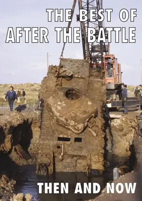 Cele mai bune articole din After the Battle: Atunci și acum - The Best of After the Battle: Then and Now