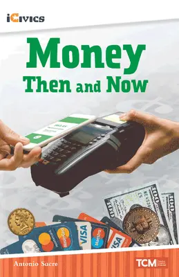 Banii atunci și acum - Money Then and Now