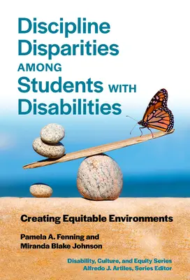 Disparități disciplinare în rândul elevilor cu dizabilități: Crearea de medii echitabile - Discipline Disparities Among Students with Disabilities: Creating Equitable Environments